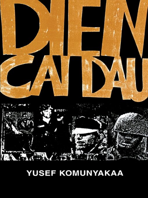 Title details for Dien Cai Dau by Yusef Komunyakaa - Wait list